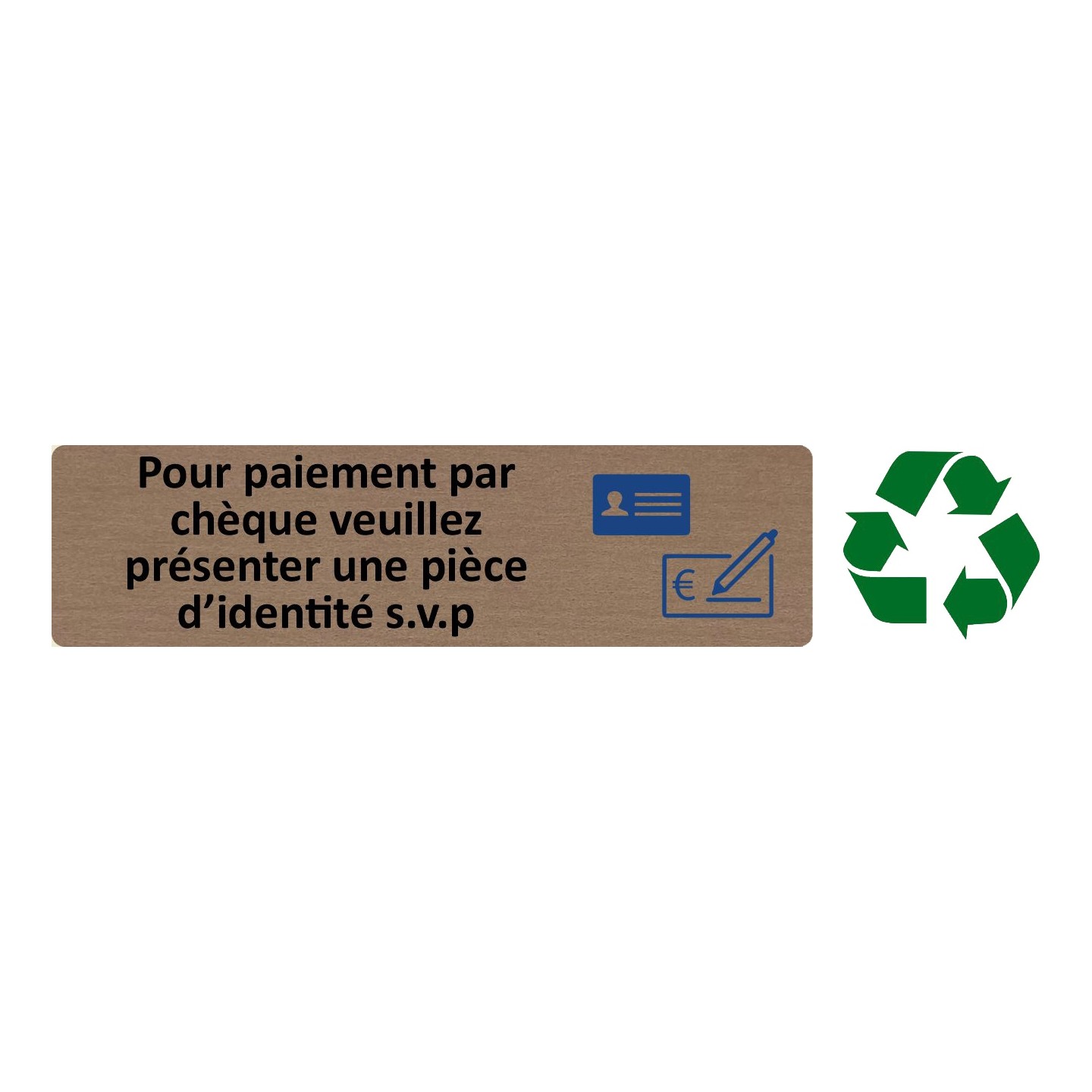 Plaque de porte économique " Pour paiement par chèque... "