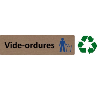 Plaque de porte économique " Vide-ordures "