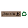 Plaque de porte économique " Prière de ne rien jeter dans ces wc "