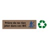 Plaque de porte économique " Prière de ne rien jeter dans ces wc "
