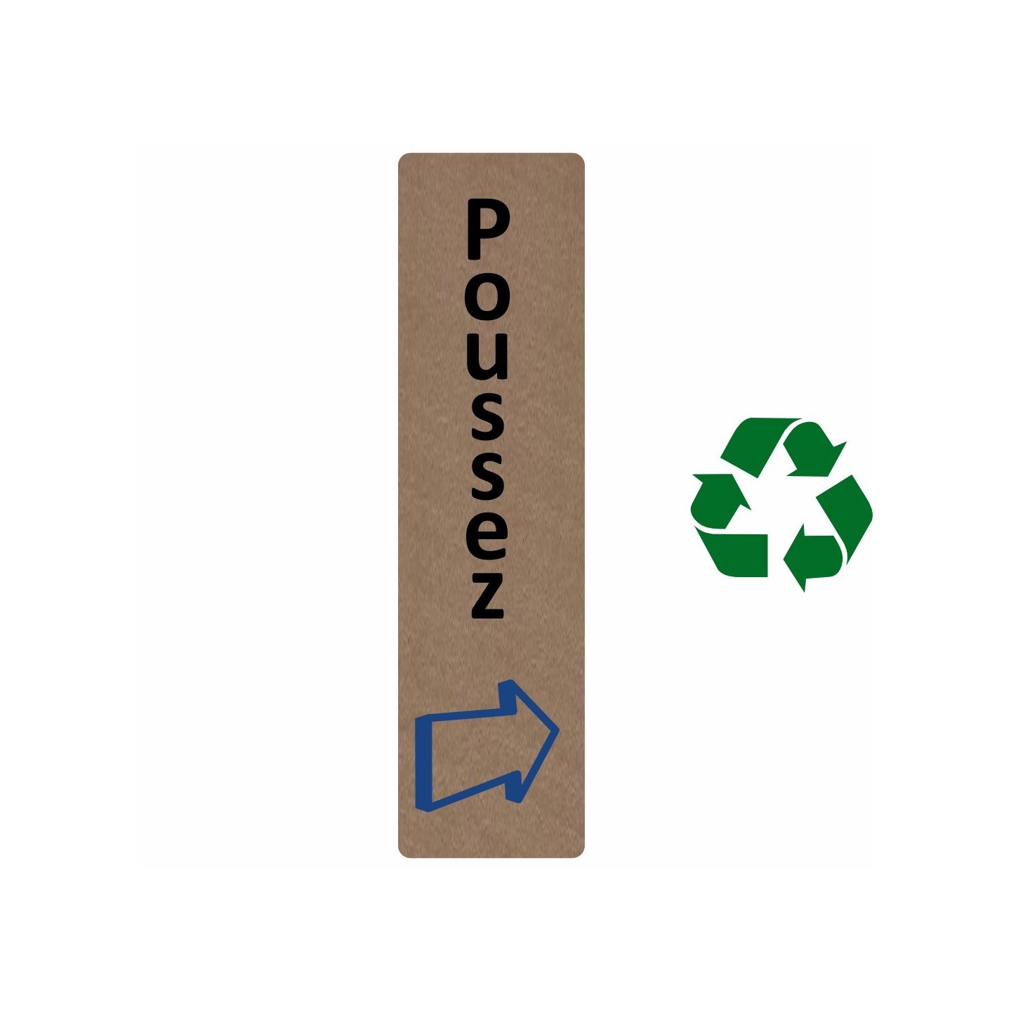 Plaque de porte économique " Poussez vertical "