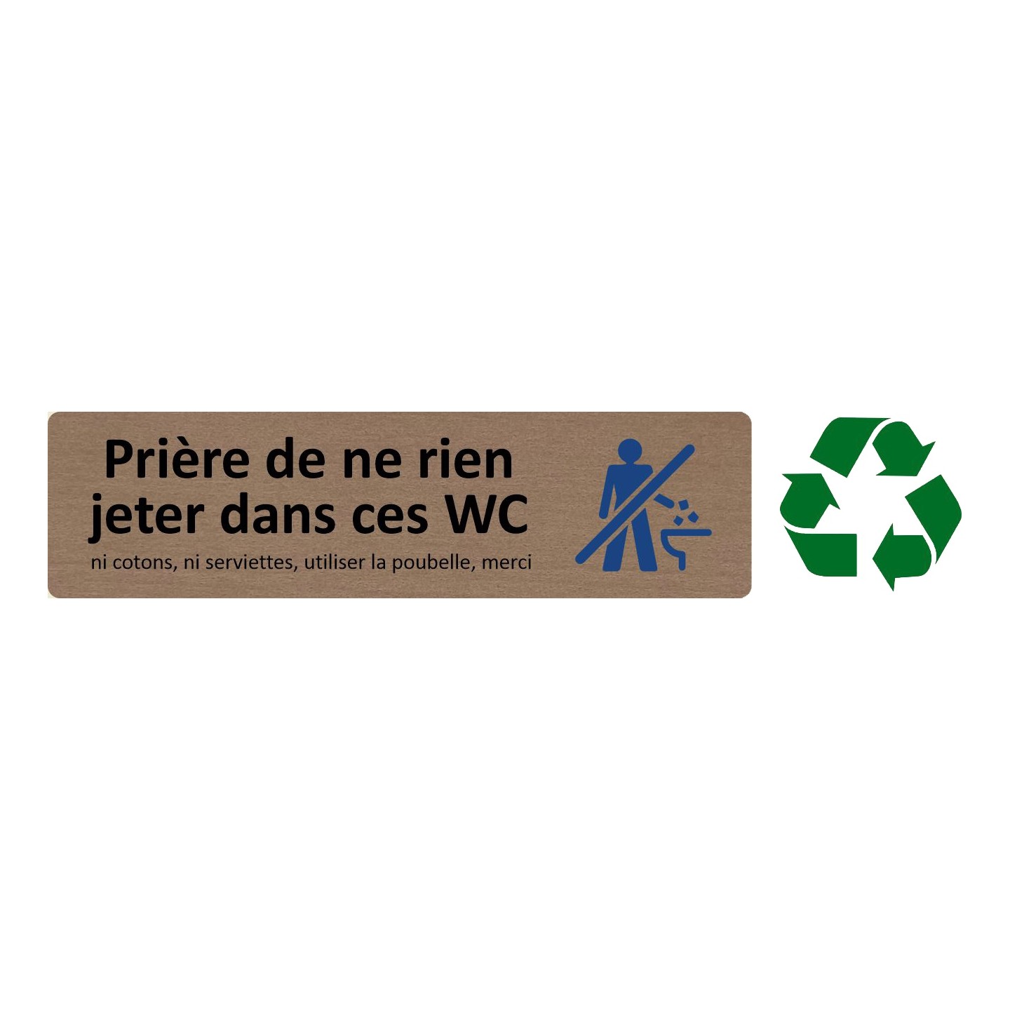 Plaque de porte standard " Prière de ne rien jeter dans ces WC " - Bois