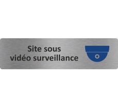 Plaque de porte standard en aluminium " Site sous vidéo surveillance "