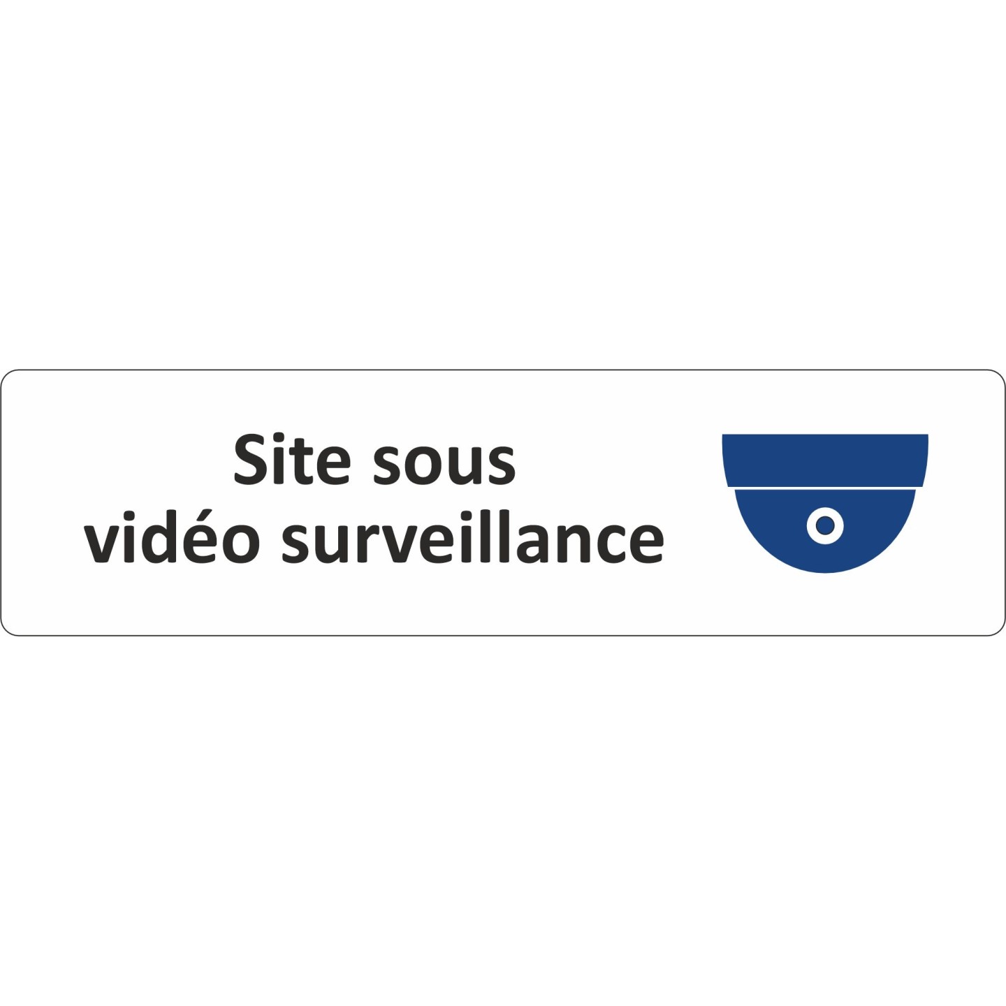 Plaque de porte standard en aluminium " Site sous vidéo surveillance "