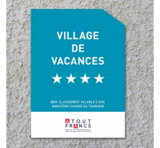Panonceau Village de vacances 4 étoiles 2024
