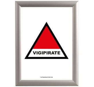 Cadre clic clac en alu avec affiche : Vigipirate - Vigilance