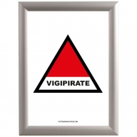 Cadre clic clac en alu avec affiche : Vigipirate - Vigilance