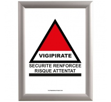Cadre clic clac en alu avec affiche : Sécurité renforcée - Risque attentat