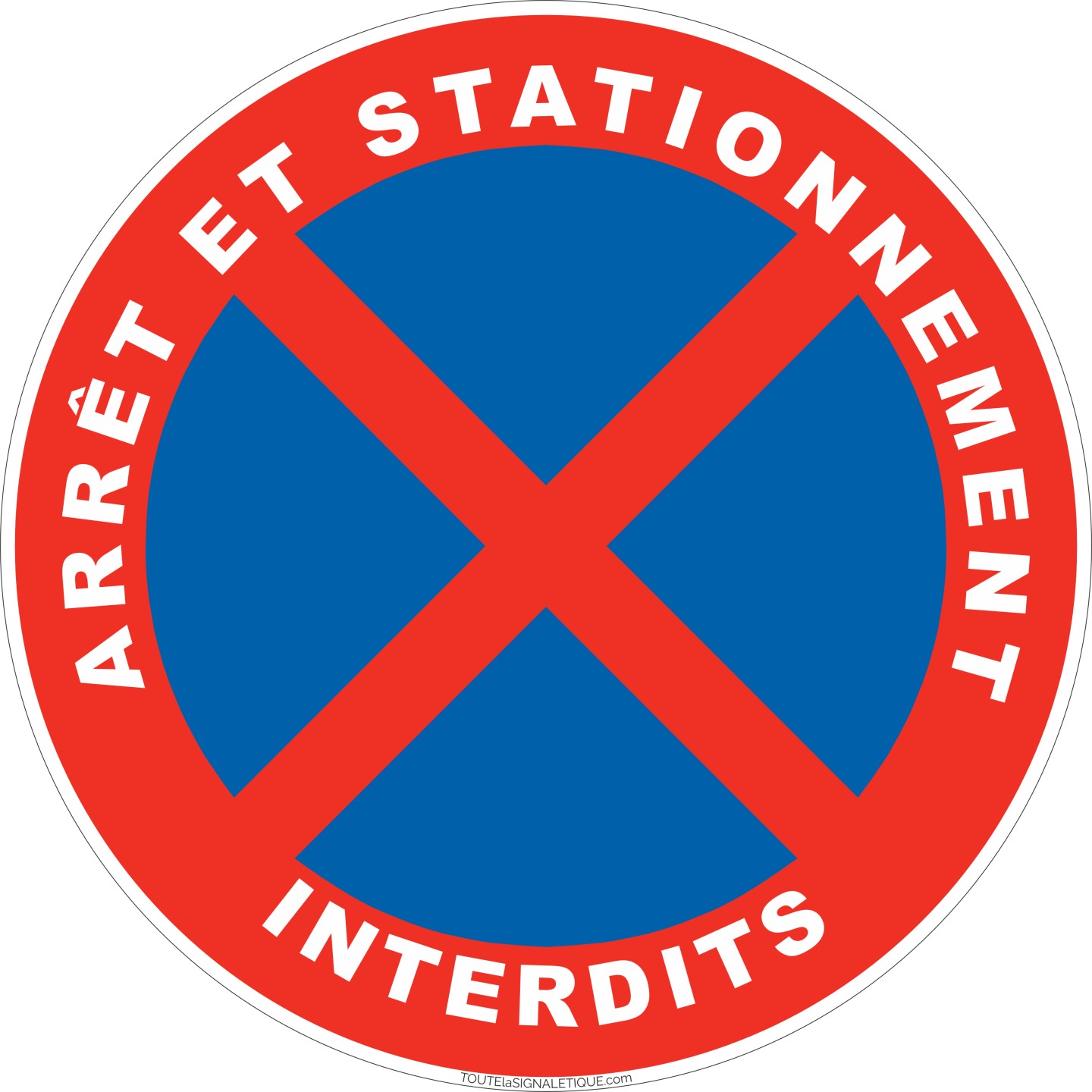 Panneau de sécurité avec texte - Arrêt et stationnement interdits