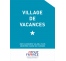 Panonceau Village de vacances 1 étoile 2025