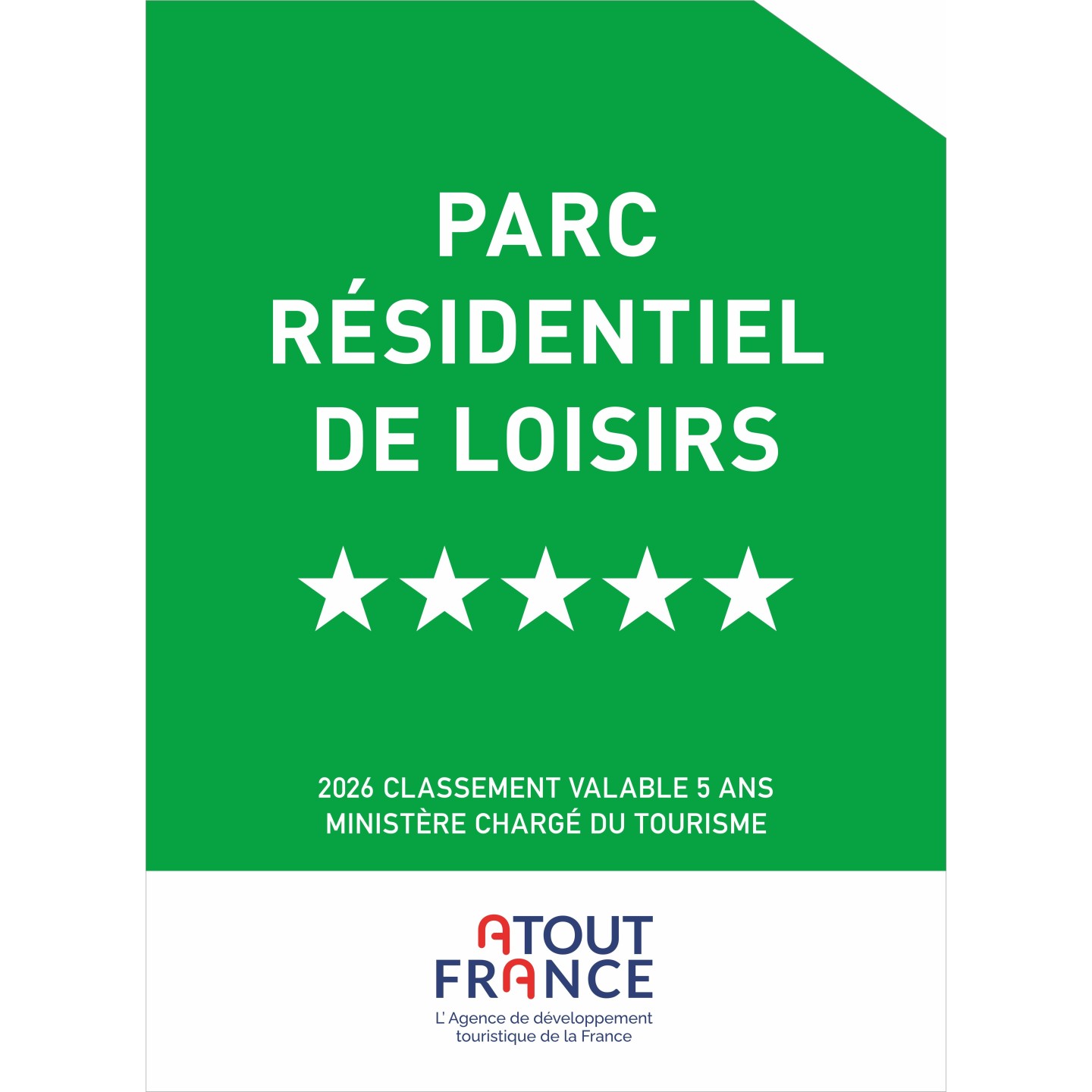 Panonceau Résidence de  loisirs 5 étoiles 2026
