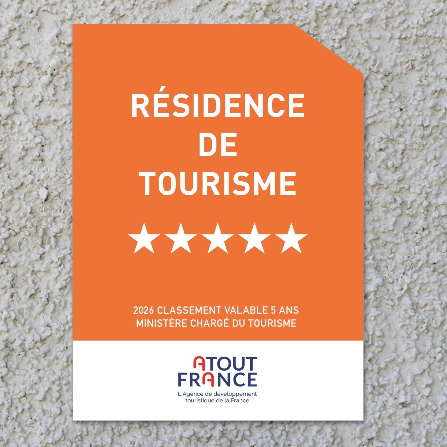 Panonceau Résidence de tourisme 5 étoiles 2026
