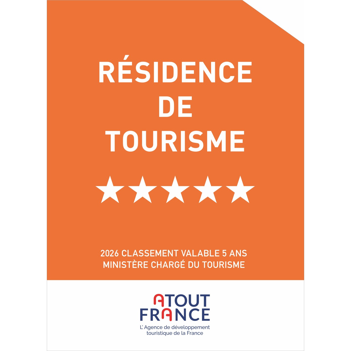 Panonceau Résidence de tourisme 5 étoiles 2026