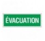 Panneau évacuation - Adhésif ou panneau PVC rigide