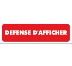 Défense d'afficher - Panneaux PVC Priplack