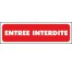 Entrée interdite - Panneaux PVC Priplack