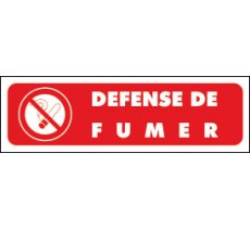 Défense de fumer - Panneaux PVC Priplack