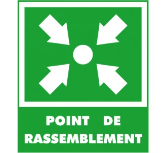 Panneau point de rassemblement - PVC Priplack